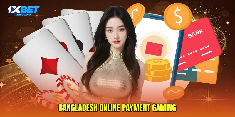 Bangladesh online payment gaming