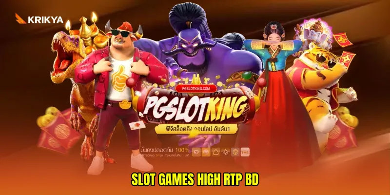 slot games high RTP BD